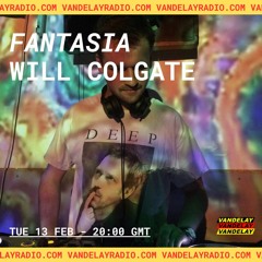 Fantasia w/ Will Colgate (13.02.24)