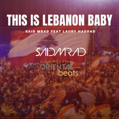This Is Lebanon Baby (feat. Laury Haddad)