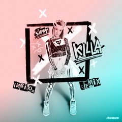 SIPPY X Bianca - Killa (Insison Remix)
