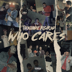 WHO CARES (prod. JODY x IOF)