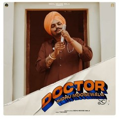 Doctor sidhu moosewala