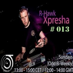 Xpresha #13 - DJ R-Hawk - 16 Aug 20 - jungletrain.net