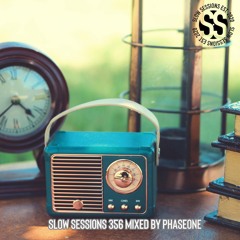 Slow Sessions 356 Mixed By PhaseOne (ZA)