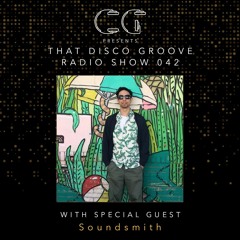 Soundsmith on That Disco Groove Radio Show 042