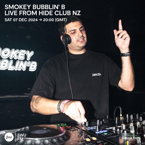 Smokey Bubblin' B - 07 December 2024