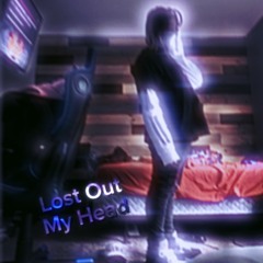 lost out my head(prod.playalocc)