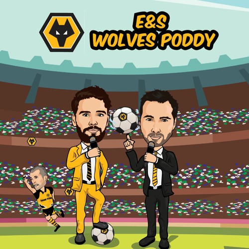 Episode 160: Wolves primed for West Ham restart!