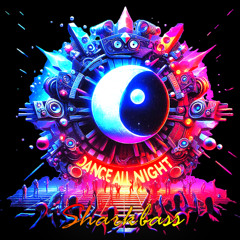 Dance all night