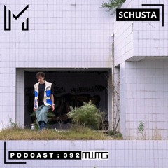 MWTG 392: Schusta