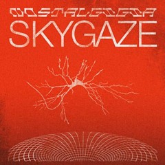 Skygaze - Tea At Guetu