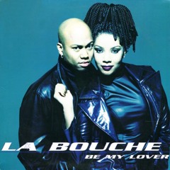 La Bouche - Be My Lover (Jon Elle Circuitechno Bootleg)
