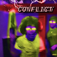 CONFLiCT ( ft. Bandmanfari )