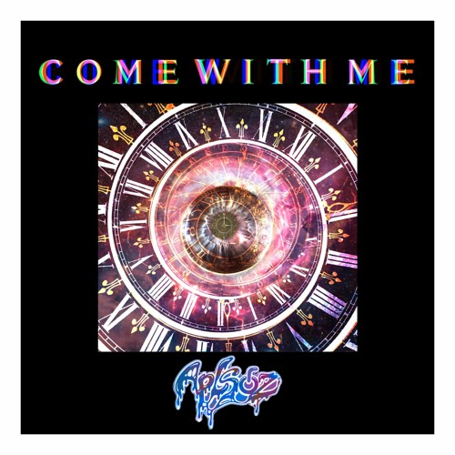 Come With Me