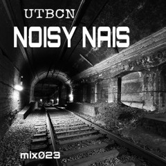 NOISY NAIS mixØ23