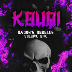 Daddy’s Doubles Vol.1