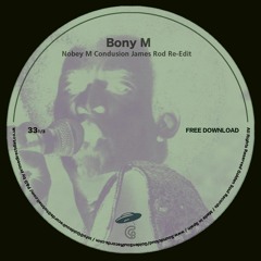 JAMES ROD - Nobey M Condusion Re - Edit (FREE DOWNLOAD)