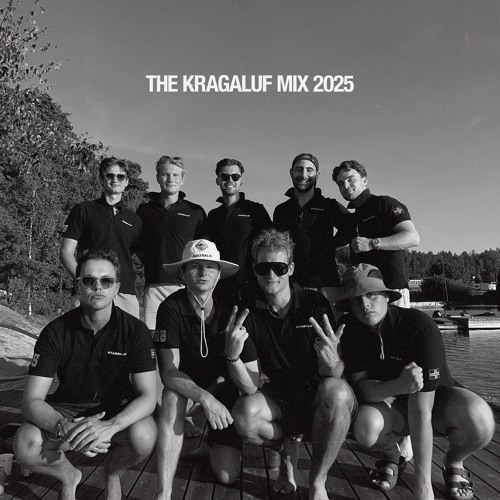 THE KRAGALUF MIX 2025