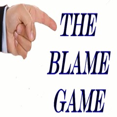The Blame Game - January 15, 2023