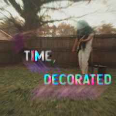 time, decorated