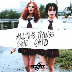 T.A.T.U. - ALL THE THINGS SHE SAID (SCAARZ BOOTLEG)
