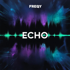FREQY - ECHO