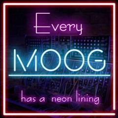 Every Moog Has A Neon Lining (Drum Machine Takes 5 Mix)