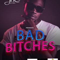 Bad Bitches