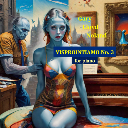 VISPROINTIAMO NO. 3 for piano