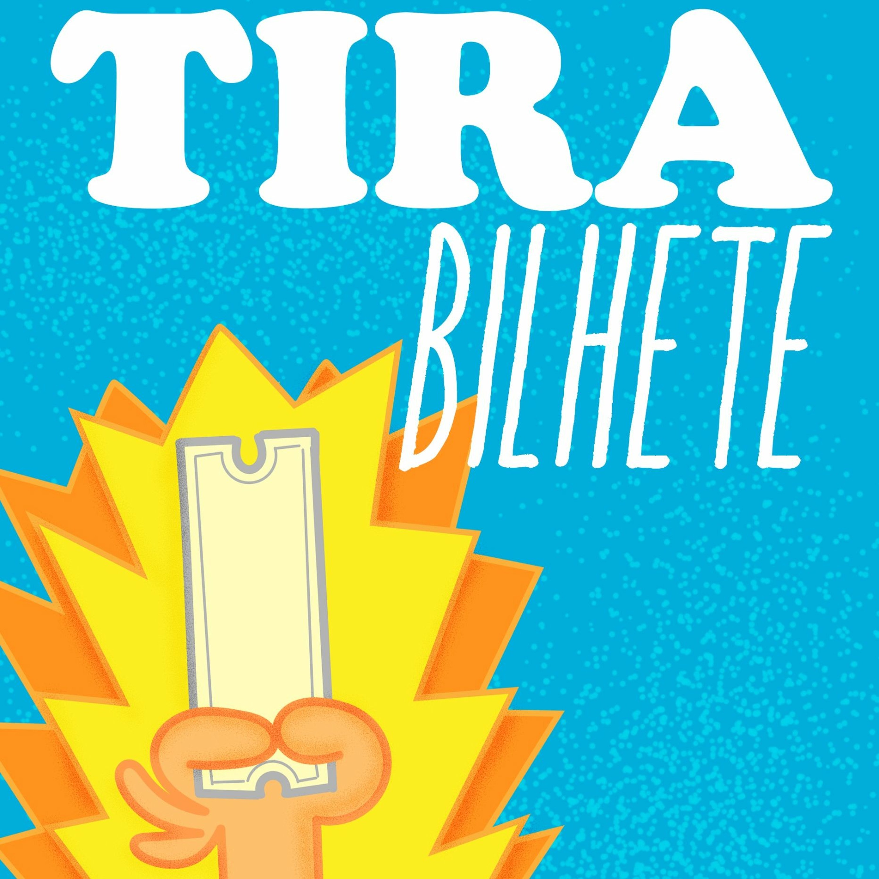 Tira Bilhete