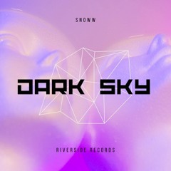 Dark Sky - Snoww