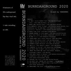 BURNDAHGROUND 2020 mixed by VANSERNU (Tape Rip)