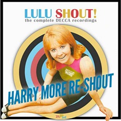 Lulu - Shout (Short Edit)(full version = download link)