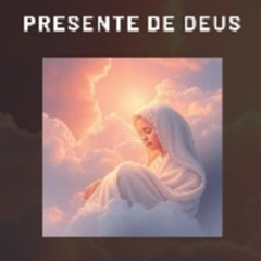 Presente de Deus