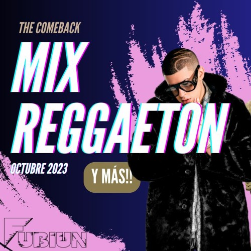 Mix Reggaeton (Octubre 2023)