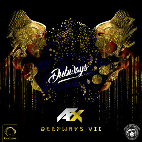 Dubways 77 with AFX