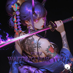 KCHZ - Waiting for you