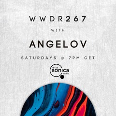 Angelov - When We Dip Radio #267 [8.7.23]