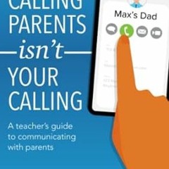 🧇(READ-PDF) Online When Calling Parents Isn't Your Calling A teacher's guide to communica 🧇