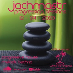 Progressive House Mix Jachmastr Progression Sessions 12 04 2023