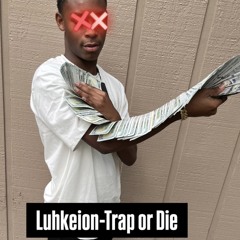 LUHKEION X TRAP OR DIE_L.wav