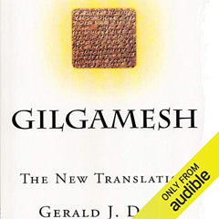 Get EPUB ✏️ Gilgamesh: The New Translation by  Gerald J. Davis,John Hanks,Gerald J. D