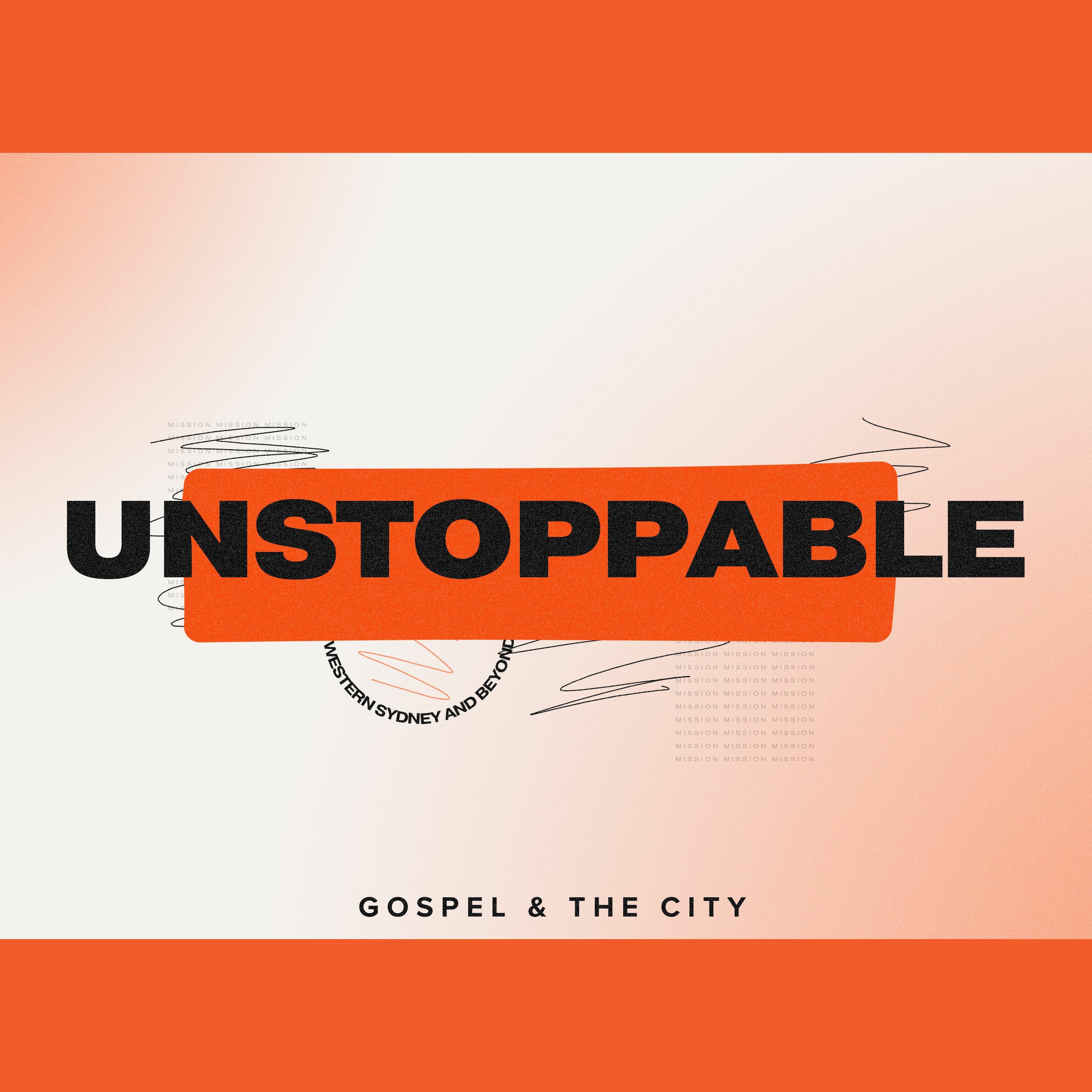 Unstoppable #8: Gospel Transformation episode artwork