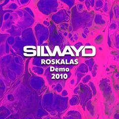 Roskalas Demo