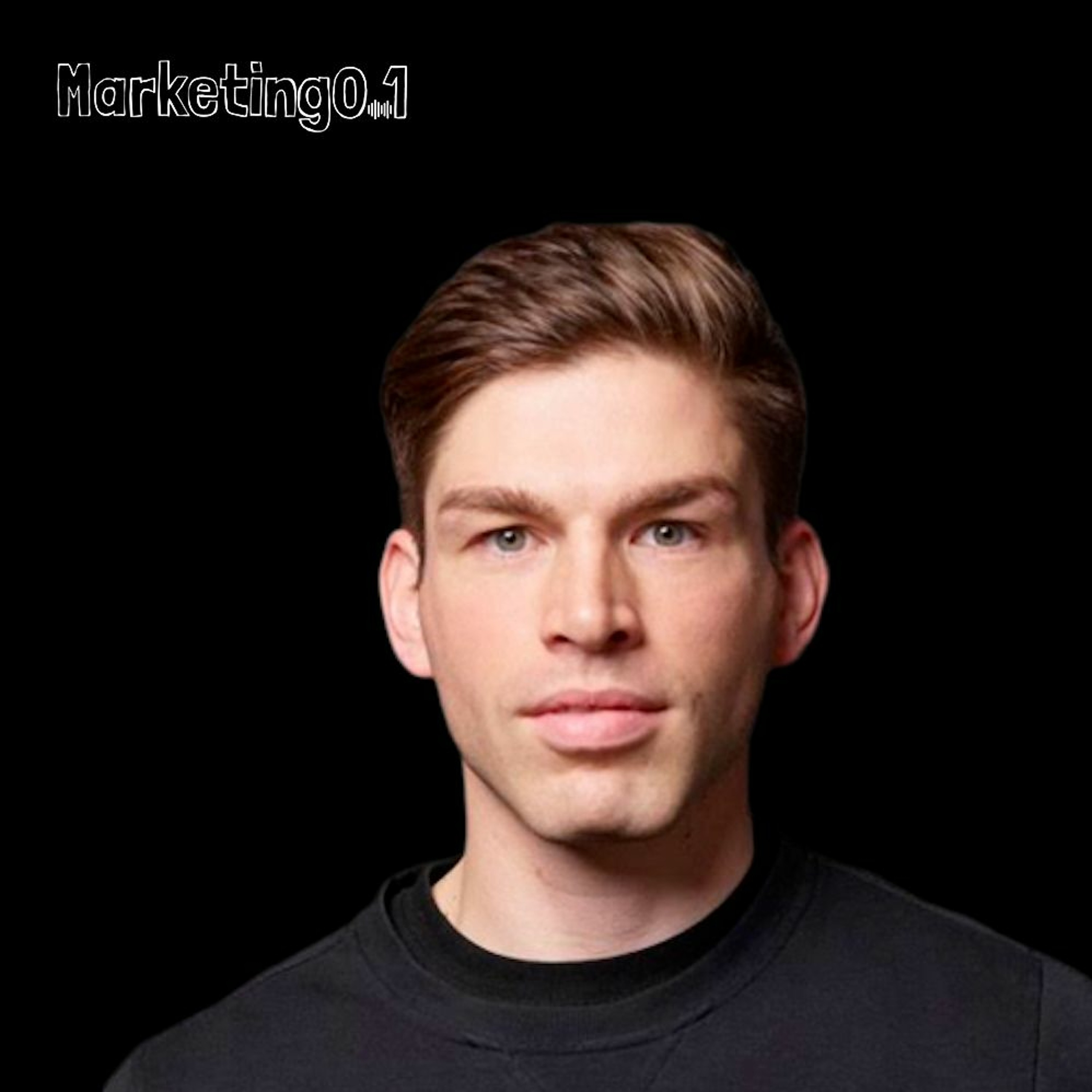 Marketing From Zero To One | Der Podcast über Startups (#Marketing_021)
