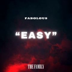 Fabolous - Easy Freestyle