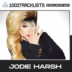 Jodie Harsh - 1001Tracklists ‘Good Time’ Exclusive Mix