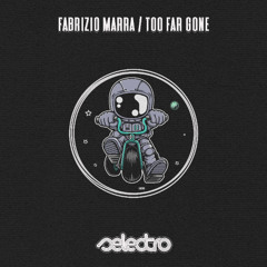 Fabrizio Marra - Too Far Gone