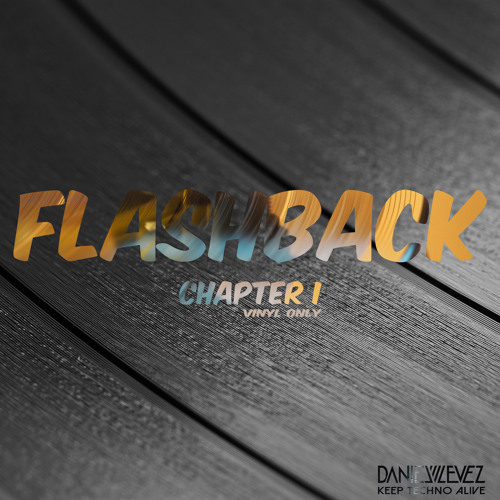 Flashback - Chapter I (vinyl only)