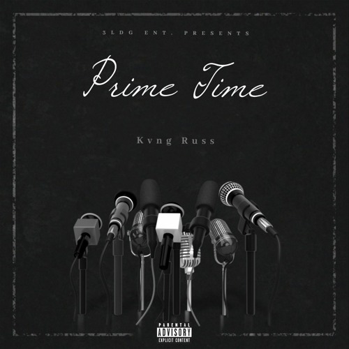 Kvng Russ - Prime Time