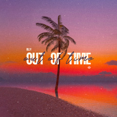 OLLY - Out Of Time